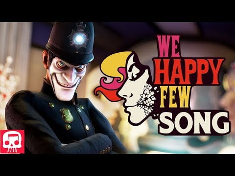 WE HAPPY FEW SONG by JT Music – "Anytime You Smile"